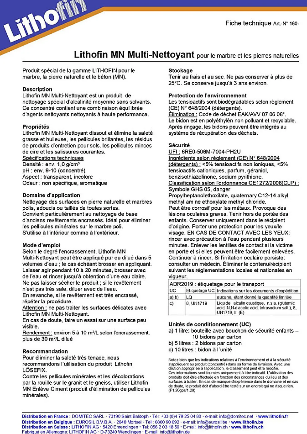 MN Multi-Nettoyant - Nettoyant pierre naturelle - - 5 L>Lithofin